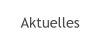 Aktuelles